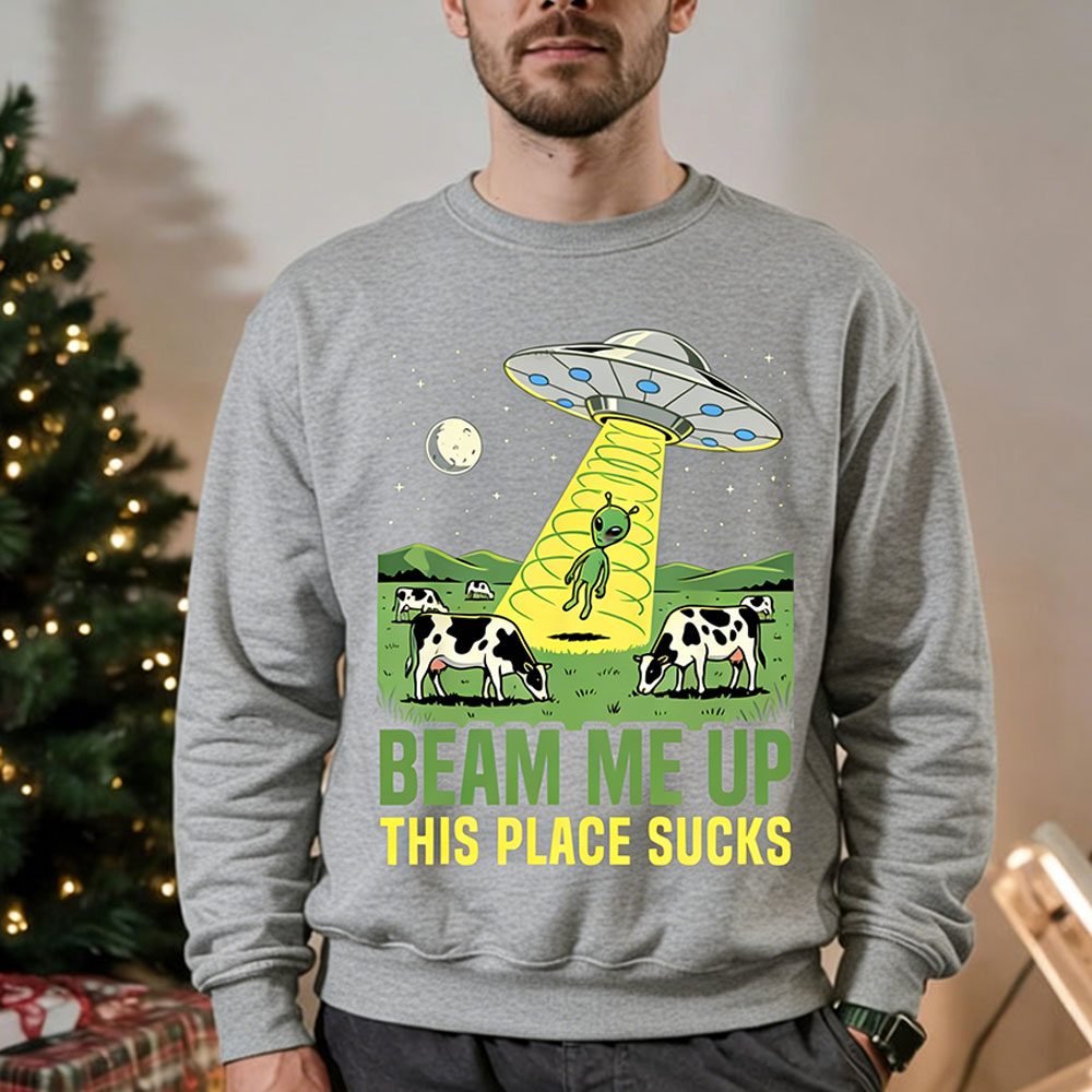 Beam Me Up This Place Sucks 남성 - Winter Clothing Quotes 리뷰 및 가격